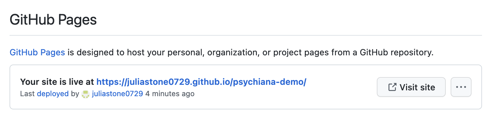 Screenshot text reads 'Your site is live at https://juliastone0729.github.io/psychiana-demo/.'
